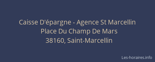 Caisse D'épargne - Agence St Marcellin