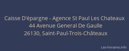 Caisse D'épargne - Agence St Paul Les Chateaux