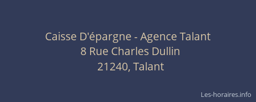 Caisse D'&eacute;pargne - Agence Talant