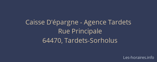 Caisse D'épargne - Agence Tardets