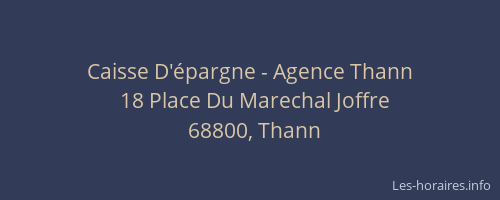 Caisse D'&eacute;pargne - Agence Thann