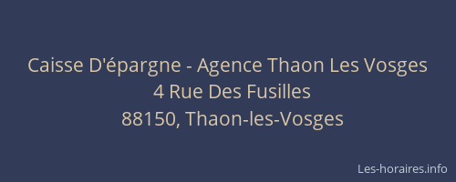 Caisse D'épargne - Agence Thaon Les Vosges