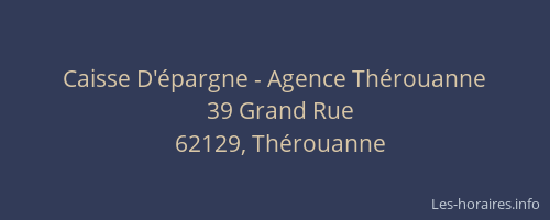 Caisse D'épargne - Agence Thérouanne