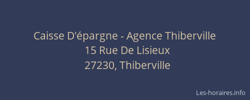 Caisse D'épargne - Agence Thiberville
