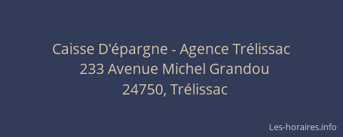 Caisse D'épargne - Agence Trélissac
