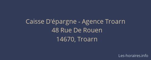 Caisse D'épargne - Agence Troarn
