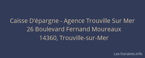 Caisse D'épargne - Agence Trouville Sur Mer