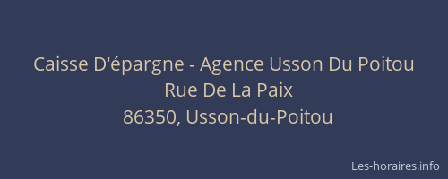 Caisse D'épargne - Agence Usson Du Poitou