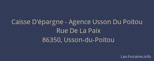 Caisse D'&eacute;pargne - Agence Usson Du Poitou