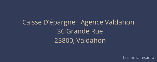 Caisse D'épargne - Agence Valdahon