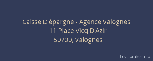 Caisse D'&eacute;pargne - Agence Valognes