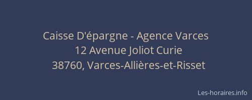 Caisse D'&eacute;pargne - Agence Varces