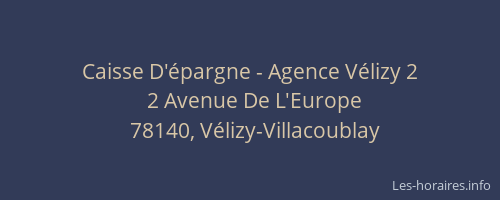 Caisse D'épargne - Agence Vélizy 2