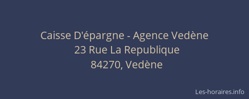 Caisse D'épargne - Agence Vedène