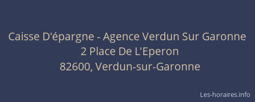 Caisse D'épargne - Agence Verdun Sur Garonne