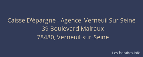Caisse D'épargne - Agence  Verneuil Sur Seine