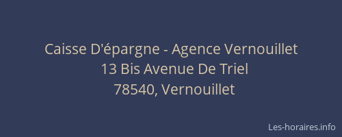 Caisse D'épargne - Agence Vernouillet