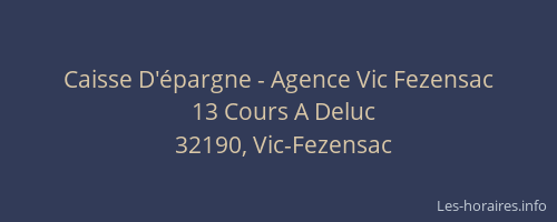 Caisse D'épargne - Agence Vic Fezensac