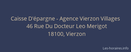 Caisse D'épargne - Agence Vierzon Villages