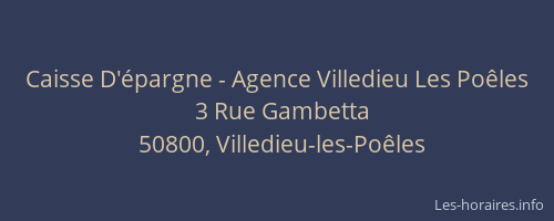 Caisse D'épargne - Agence Villedieu Les Poêles