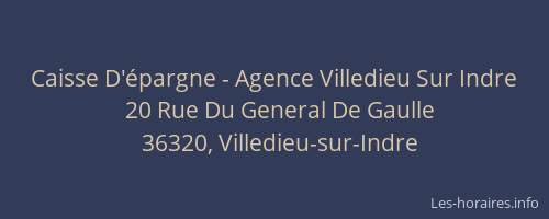Caisse D'&eacute;pargne - Agence Villedieu Sur Indre