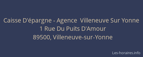 Caisse D'épargne - Agence  Villeneuve Sur Yonne