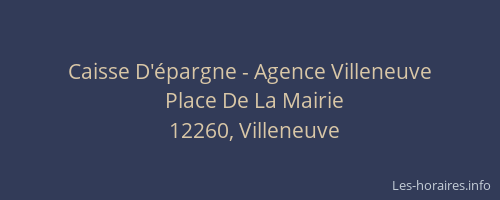 Caisse D'&eacute;pargne - Agence Villeneuve