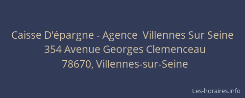 Caisse D'&eacute;pargne - Agence  Villennes Sur Seine