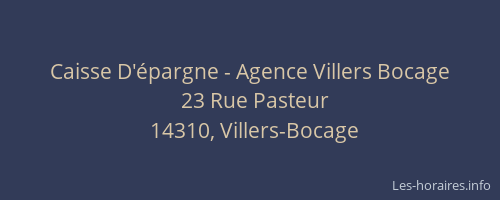 Caisse D'épargne - Agence Villers Bocage
