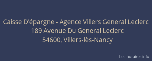 Caisse D'épargne - Agence Villers General Leclerc