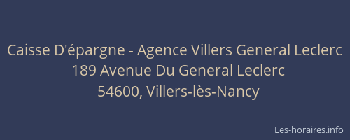 Caisse D'&eacute;pargne - Agence Villers General Leclerc