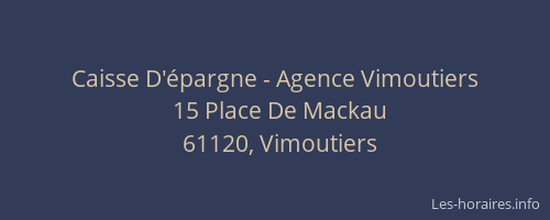 Caisse D'&eacute;pargne - Agence Vimoutiers