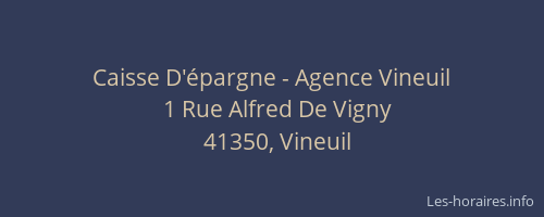 Caisse D'épargne - Agence Vineuil
