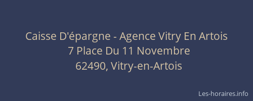 Caisse D'&eacute;pargne - Agence Vitry En Artois