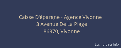 Caisse D'épargne - Agence Vivonne