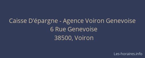 Caisse D'&eacute;pargne - Agence Voiron Genevoise