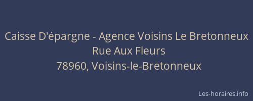Caisse D'&eacute;pargne - Agence Voisins Le Bretonneux
