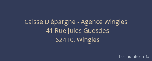 Caisse D'épargne - Agence Wingles