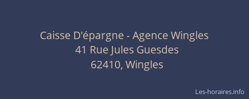 Caisse D'&eacute;pargne - Agence Wingles
