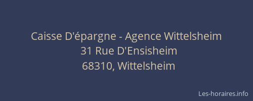 Caisse D'&eacute;pargne - Agence Wittelsheim