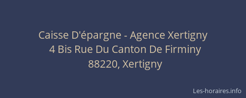 Caisse D'épargne - Agence Xertigny