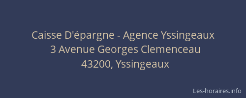 Caisse D'épargne - Agence Yssingeaux