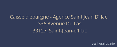 Caisse d'épargne - Agence Saint Jean D'Ilac