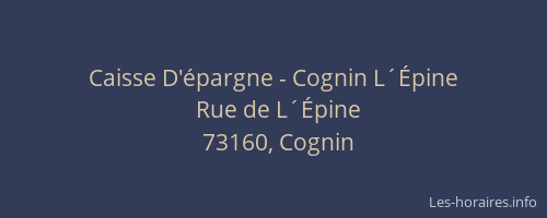 Caisse D'&eacute;pargne - Cognin L&acute;&Eacute;pine