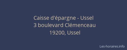Caisse d'&eacute;pargne - Ussel