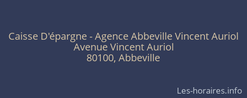 Caisse D'épargne - Agence Abbeville Vincent Auriol