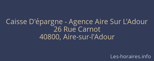 Caisse D'épargne - Agence Aire Sur L'Adour