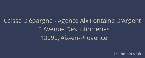Caisse D'épargne - Agence Aix Fontaine D'Argent