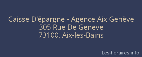 Caisse D'épargne - Agence Aix Genève