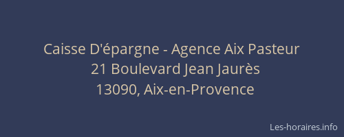 Caisse D'épargne - Agence Aix Pasteur